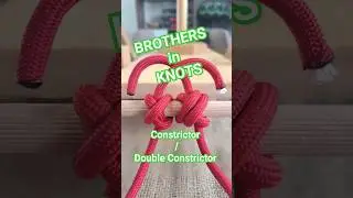 BEST WAY in Knots Memorization PAIR: Constrictor vs Double Constrictor #knot #camping