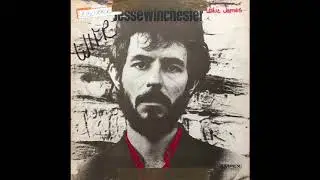 Jesse Winchester - The Touch I Like