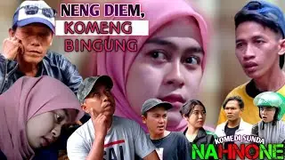 NENG DIEM, KOMENG BINGUNG //NHN-27//