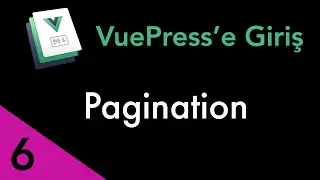 VuePress'e Giriş - Pagination