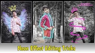 Neon Glowing Effects Editing on PicsArt🔥| How to Edit Your Photo on PicsArt | Neon Effects Trick