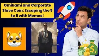 Omikami and Corporate Slave Coin: Memes changing the crypto world