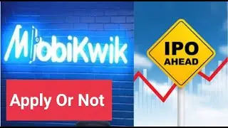 mobikwik ipo review apply or not