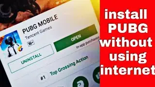 How To Install PUBG Mobile Without using internet any Android  phone