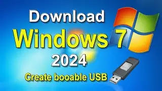 How to Download Windows 7 ISO in 2024 | Create Windows 7 ISO USB