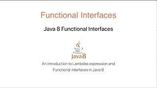 Java 8 Functional Interfaces