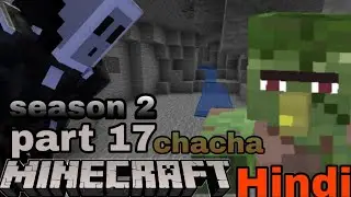 Minecraft pe part 17 season 2 in Hindi chacha