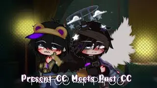 ||Present CC meets Past CC||FNaF||GC||