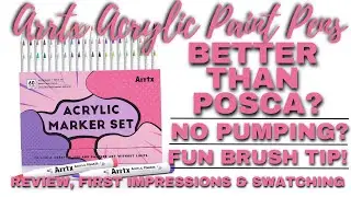 ARRTX ACRYLIC MARKERS - ANIME COLORS | POSCA COMPARISON | First Impressions, Review, & Swatching