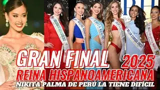 GRAN FINAL REINA HISPANOAMERICANA 2025