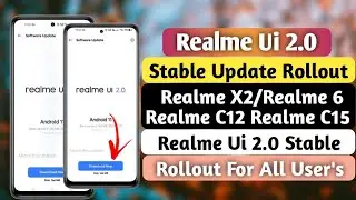 Realme Ui 2.0 Stable Update Rollout For Realme | Realme Ui 2.0 Stable Update Rollout For All User's