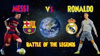 Ronaldo Vs Messi | Battle of the Legends | Goals ,Skills , and more...