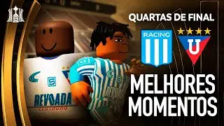 LDU 2x0 RACING | MELHORES MOMENTOS | COPA ROBLOX | QUARTAS - IDA