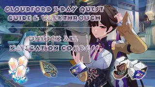 Cloudford 3-Day Quest (Navigation Compass) | Guide and Walkthrough | Honkai: Star Rail