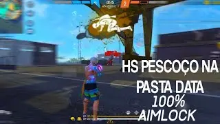 SAIU!! HS PESCOÇO NA PASTA DATA📌📂 com AIMLOCK 100% ANTIBAN ANTI-BLACKLIST✅