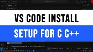 Install Visual Studio Code and Setup for C C++ Programming