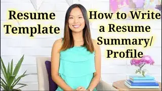 Resume Template - How to Write a Resume Summary or Profile