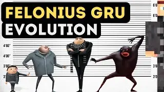 Evolution Of Felonius Gru | Despicable Me