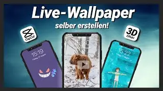 Individuelle Live Wallpaper mit CapCut selber erstellen auf iPhone & Android | Tutorial 2022
