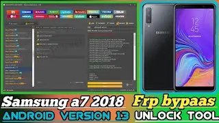 Samsung A7 2018 Frp Bypass unlock tool ll Samsung Frp all model android version 9,10,11,12,13 ll