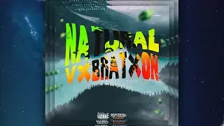 NXTURAL VXBRATXON SAMPLE PACK VOL. 1 Ft. 
