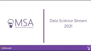Introduction to Data Science - Microsoft Student Accelerator NZ 2021