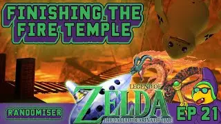 Avalon's Randomiser | Legend of Zelda Ocarina of Time Ep21 | Finally finishing the Fire Temple