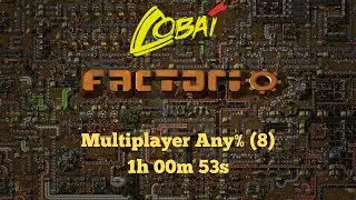 Factorio   Multiplayer   1hr00m53s