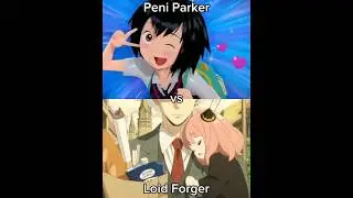 Peni Parker vs Loid Forger (Spider-Man: Into The Spider-Verse | Spy x Family)