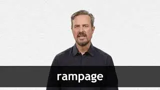 How to pronounce RAMPAGE in American English
