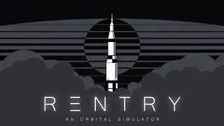 [Trailer] Reentry - An Orbital Simulator