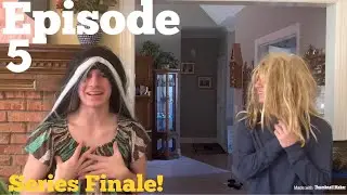 Quaran-Teened S3 Ep.5: The End of the F**king Show