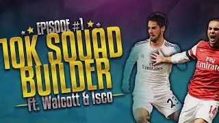 10K SQUAD BUILDER! (INSANE!) - 4 Leagues / 4 Nations! - Ft. ISCO, FAHRMANN & WALCOTT