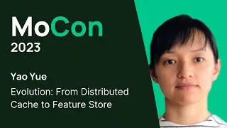 Evolution: From Distributed Cache to Feature Store with Yao Yue