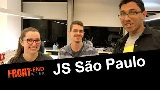 #002 - JS São Paulo | Front-End Week 2017