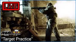 “Target Practice”  - Arma 3