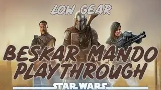 The Mandalorian (Beskar Armor) Heroic Journey Playthrough