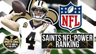 #Saints NFL Power Ranking & more