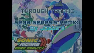 Sonic Riders: Zero Gravity - Through Traffic (Sega Genesis Remix)