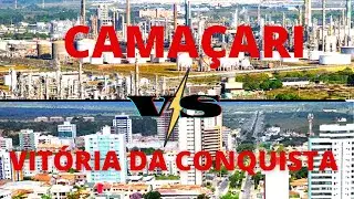 COMPARANDO CIDADES - CAMAÇARI-BA VS VITÓRIA DA CONQUISTA-BA.