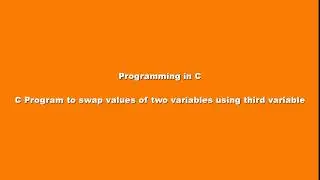 C Program to swap values of two variables using third variable
