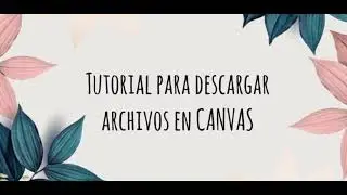 Cómo descargar un archivo en CANVAS