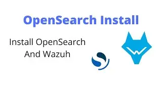 OpenDistro and Wazuh Install