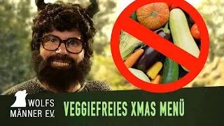 Veggiefreies Weihnachts-Menü | Wolfsmänner e.V.