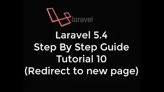 Laravel 5.4 tutorials #10 Redirect to next page