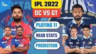 DC VS GT PREVIEW || DC VS GT PLAYING 11 || DC VS GT 2022 || IPL 2022 || DC VS GT