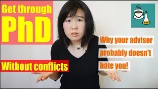 Get Through PhD Without Conflicts - People Skills!