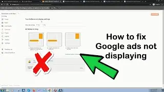 How to fix google ads not displaying in 2020