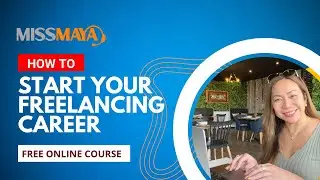 FREE Online Training | How To Start Your Freelancing Career | December 18, 2022