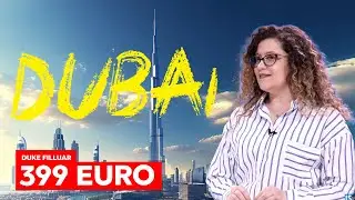 Udhëtim në Dubai | OFERTA E DITËS
